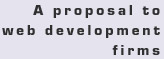 A proposal for web development firms